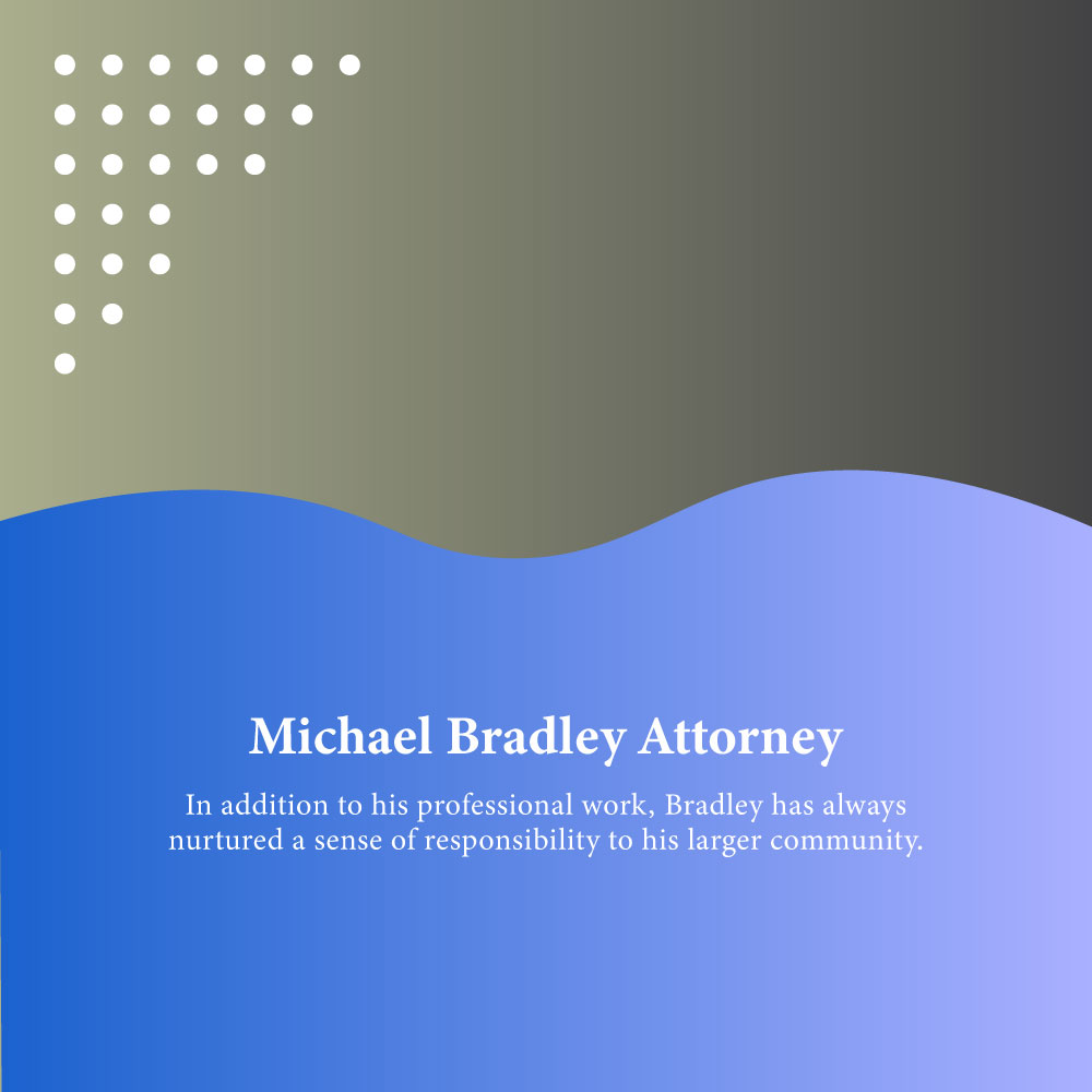 Michael Bradley Attorney 2024